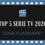 Serie tv 2020, la nostra top 5