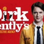 Dirk Gently la Serie Netflix Olistica