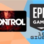 Control, Gioco Gratis Epic Games 10 Giugno