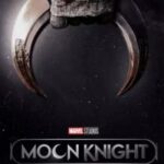 Moon Knight, diffuso il trailer completo e la data di uscita [VIDEO]